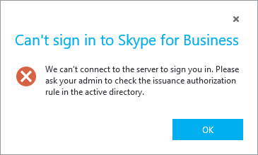 Error message thrown by Skype for Business client